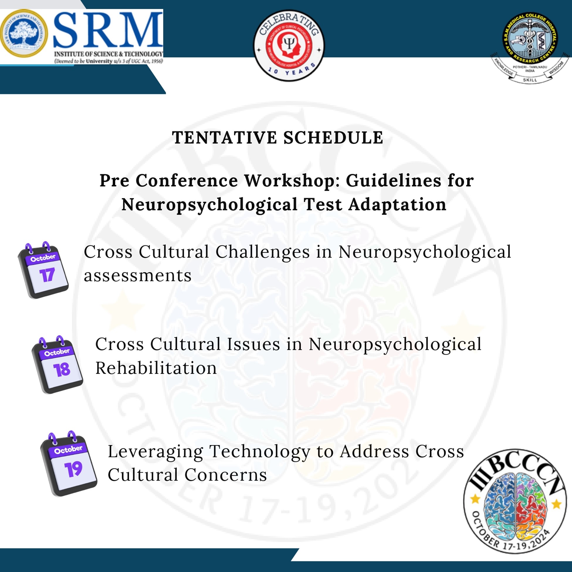Announcing the III Biennial Conference on Cognitive and Clinical